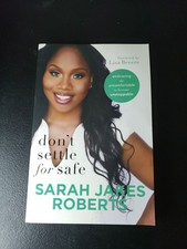 Don't Settle for Safe : Embracing by Sarah Jakes Roberts (2017, Hardcover)
