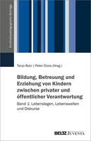 Bildung, Betreuung Und Erziehung Von Kindern Zwischen Privater Und öFfentlicher