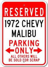 1972 72 CHEVY MALIBU Custom Parking Sign Personalized Aluminum Garage Decor