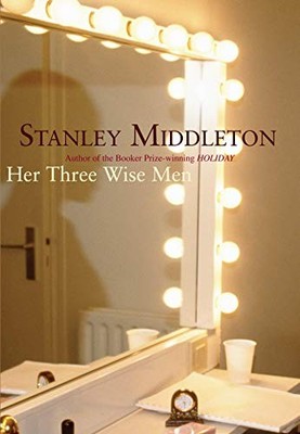Her Three Wise Men,Stanley Middleton