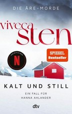 Kalt und still ~ Viveca Sten ~  9783423218993
