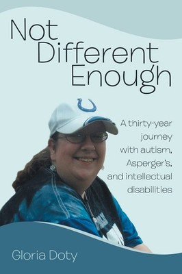 Not Different Enough - Doty, Gloria - Good - See condition notes