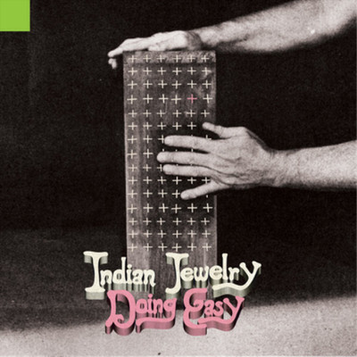 Indian Jewelry Doing Easy (Vinyl) 12'' Album