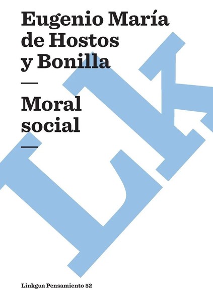 Moral Social Eugenio MaríA De Hostos Y Bonilla Taschenbuch Pensamiento Spanisch-image