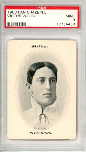 1906 Fan Craze	Vic	Willis		PSA 9				7902