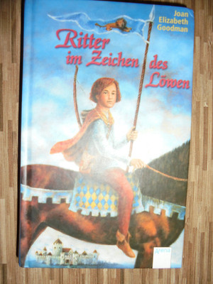 Ritter im Zeichen des Löwen. - Joan E. Goodman -neuwertig- gebundene Ausgabe