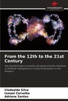 From The 12Th To The 21St Century Clodoaldo Silva (U. A.) Taschenbuch Englisch