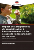 Impact Des Programmes De Sensibilisation à L'environnement Sur Les éLèVes De...