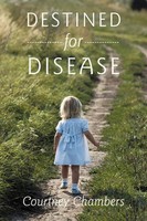 Destined For Disease | Courtney Chambers | Taschenbuch | Kartoniert / Broschiert
