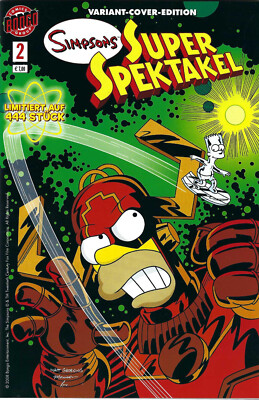 SIMPSONS SUPER SPEKTAKEL #2 deutsch VARIANT-COVER-EDITION lim. 444 Ex Erlangen.
