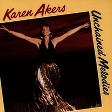 AKERS,KAREN - Unchained Melody - Music CD