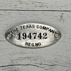 Vintage The Texas Company Asset Tag 1940s Texaco Metal Gas & Oil Original