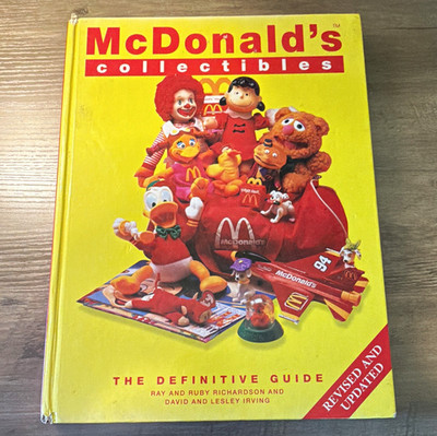 McDonald s Collectibles Definitive Guide (Revised & Updated) Hardcover 1970-2000