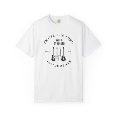 Praise the Lord Unisex Garment-Dyed T-Shirt