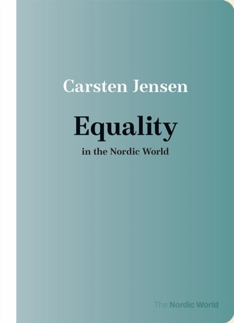 Equality in the Nordic World by Carsten Jensen PAPERBACK 9788772193267
