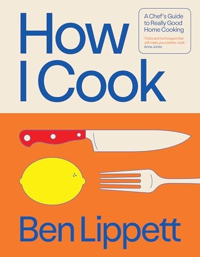 How I Cook by Ben Lippett HARDBACK - Image 9
