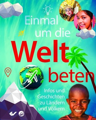 Molly Wall ~ Einmal um die Welt beten 9783863536541
