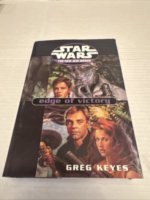 Star Wars The New Jedi Order: Edge Of Victory By Greg Keyes, First SFBC Edition!