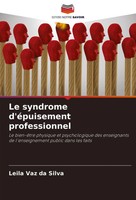 Le Syndrome D'éPuisement Professionnel Leila Vaz Da Silva Taschenbuch 2024