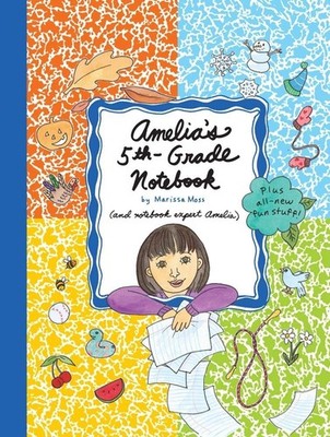 Amelia's 5th-Grade Notebook - hardcover Moss, Marissa