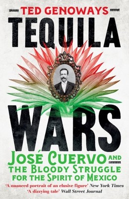 TEQUILA WARS by GENOWAYS TED Paperback Self Help Business