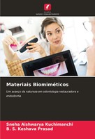 Sneha Aishwarya Kuchimanchi (U. A.) | Materiais BiomiméTicos | Taschenbuch