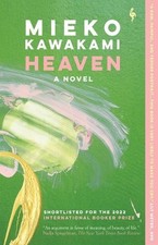 Mieko Kawakami Heaven Paperback  UK IMPORT 