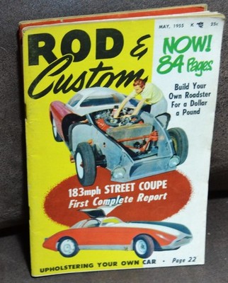 VTG May 1955 Rod & Custom Magazine 183 MPH Street Coupe 1st 84 Page Issue