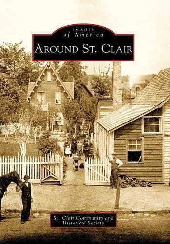 Thumbnail - St. Clair Community And Historical Soc Around St. Clai (taschenbuch)