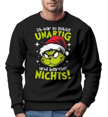 Sweatshirt Herren Weihnachtspullover Grinch Spruch Unartig