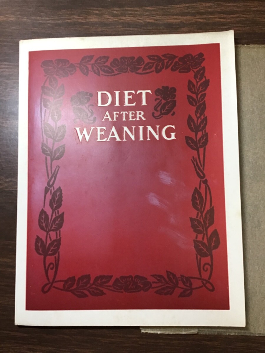 Diet After Weaning Mellin's Food Company 1908