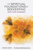 Iwer Thor Lorenzen - Spiritual Foundations Of Beekeeping - Paperback - H245Z