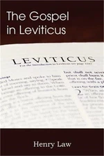 The Gospel in Leviticus (Paperback or Softback)