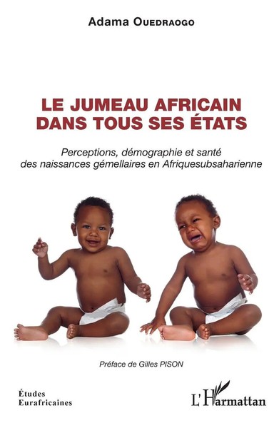 Le Jumeau Africain Dans Tous Ses éTats Adama Ouedraogo Taschenbuch FranzöSisch-image