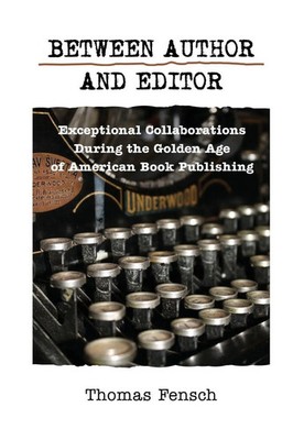 Thomas Fensch | Between Author and Editor | Taschenbuch | Englisch (2023)
