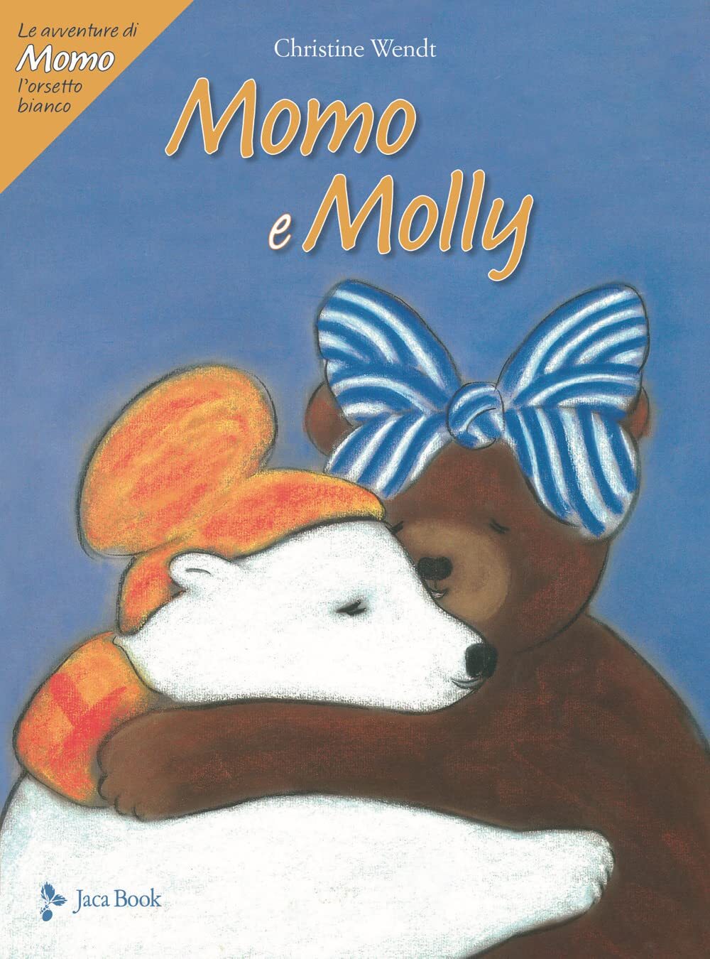9788816575363 Momo e Molly. Le avventure di Momo, l'orsetto bian...diz. a colori