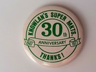 1977 Knowlan's Super Markets 30th Anniversary Pinback Button Minnesota — photo 2