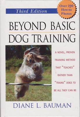 Beyond Basic Hundetraining - Diane L Bauman - gut - Hardcover