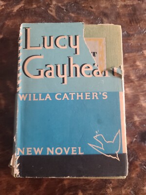 Lucy Gayheart By Willa Cather 1935 First Edition