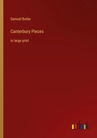 Samuel Butler | Canterbury Pieces | Taschenbuch | Englisch (2022)