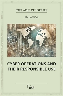 CYBER OPERATIONS AND THEIR RESPONSIBLE by WILLETT MARCUS Paperback Self Help