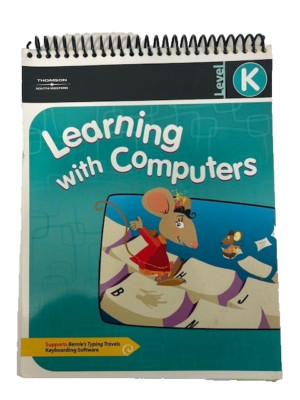 LEARNING WITH COMPUTERS LEVEL 3 By Diana Trabel & Jack P. Hoggatt - New