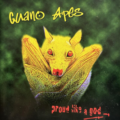 CD GUANO APES proud like a god, 1997 Open your eyes, Maria, Rain, Wash it down