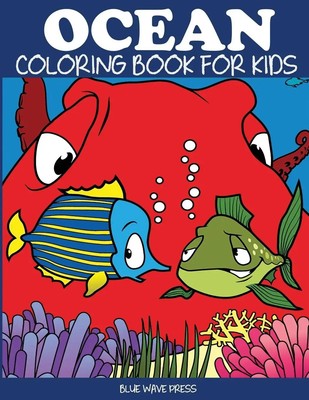 Ocean Coloring Book for Kids Blue Wave Press Taschenbuch Kartoniert / Broschiert