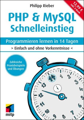 PHP & MySQL Schnelleinstieg | Philipp Rieber | 2021 | deutsch