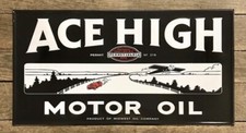 ACE HIGH Motor Oil Advertising Embossed Metal Sign, 15.5” x 29.5”