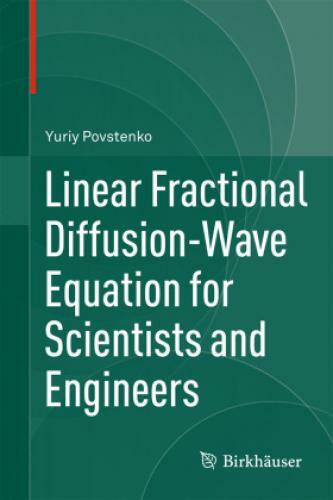 Thumbnail - Linear Fractional Diffusion-wave Equation For Scientists And Engineers