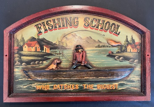 Vintage 3D Pub Sign “Fishing School - Who Catches The Biggest” Bar Man Cave