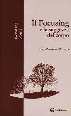 Neues Buch - Deutsche Brücke - Fokussierung und Weisheit des Körpers. Dalla Persona