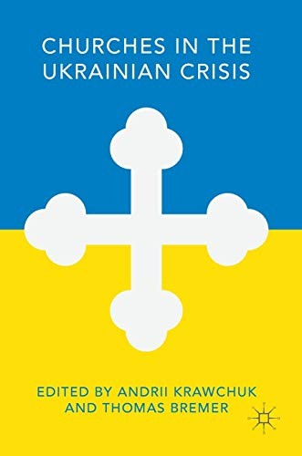 Palgrave Macmillan Churches In The Ukrainian Crisis - Image 2